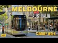 Melbourne Australia Summer Walk 4K |Melbourne CBD walk 4K