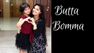 Butta Bomma || Dance Cover || Punya \u0026 Theertha