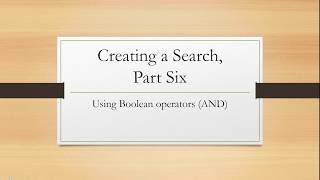 Creating a Search: Boolean Operator AND