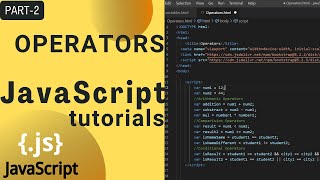 Operators In JavaScript | JavaScript Tutorial | JavaScript tutorial for beginners | Part 2