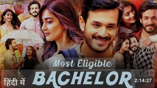 most eligible bachelor full movie hindi dubbed akhil akkineni, pooja hedge