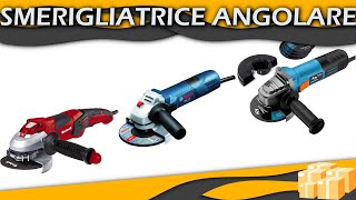 Top Migliore ⊗ Smerigliatrice angolare