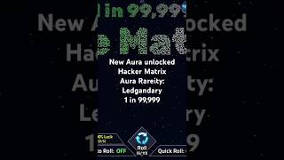 wow Hacker Matrix Legendary aura found +99,999 infinite aura