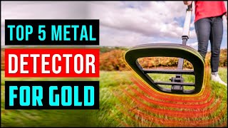 Best Metal Detectors for Gold IN 2023 | Top 5 Best Metal Detector - Buying Guide