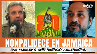 NONPALIDECE celebra a MARLEY desde JAMAICA | #QPLF #bobmarley #reggae