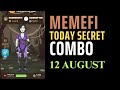 Memefi Today Secret Combo Reward on 12 August 2024 | Memefi Daily Combo Level 8 | MANO KI ACADEMY