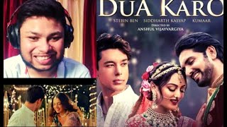 Dua Karo | Song | Reaction and Review | Siddharth Kasyap | Stebin Ben | Kumaar | Pratik Sehajpal | S