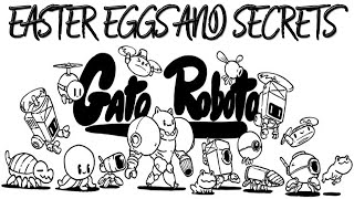 Gato Roboto - Easter Eggs and Secrets