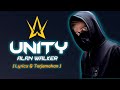 unity - alan walker ft. walker | Lyrics dan terjemahan (Slowed Reverb)