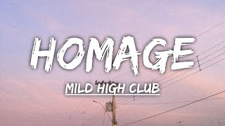 Mild High Club - Homage (Lyrics)