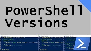 PowerShell Versions