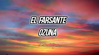 El Farsante, Ozuna, (Letra)