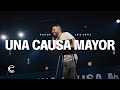 Una causa mayor | Cris Ortiz | Comunidad MDE