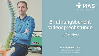 Erfahrungsbericht eines Betriebsarztes zur Videosprechstunde mit medflex | medizinischer Messenger