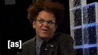 Knock, Knock | Check It Out! With Dr. Steve Brule | Adult Swim