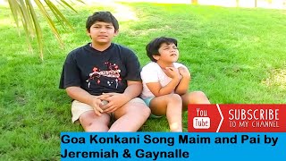 Goa Konkani Song Maim and Pai by Jeremiah \u0026 Gaynalle | Konkani DVD by Shahu Almeida | Konkani songs