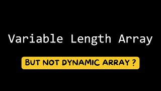 Variable Length Array In C Programming