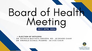 Board of Health Monthly Meeting - July 2024