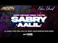 DJ SABRY AALIL ARABIC  ‼️ JEDAG JEDUG NGESLOW BASS HOREG YANG KALIAN CARI²