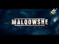 malqowshe மால்கோஷே episode 178