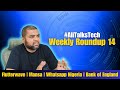 Flutterwave's Ghana Win, Nigeria vs WhatsApp, Bank of England's Digital Money Plans | #Alitalkstech