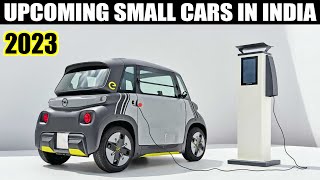 5 Amazing SMALL CARS Coming to India In 2023 (EV & ICE) |  Top 5 Best Mini Cars In India