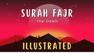 Surah Fajr (Illustrated) | Soothing Quran Recitation by Ridjaal Ahmed | Animated Tafseer