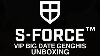 S-Force VIP Big Date Genghis - Unboxing