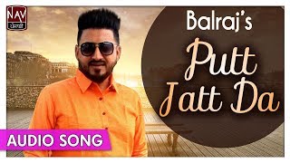 Putt Jatt Da (Full Song) | Balraj | Popular Punjabi Bhangra Songs | Priya Audio