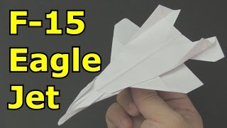How to Make a Paper Airplane - F15 Eagle