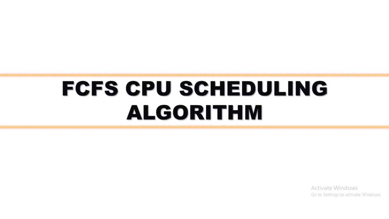 Fcfs Cpu Scheduling Algorithm Operating System Youtube