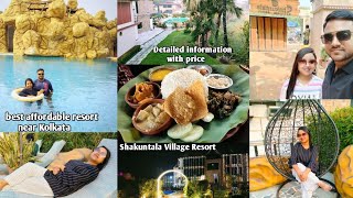 Shakuntala Village Resort|Best affordable resort near Kolkata|Shantiniketan Day 1