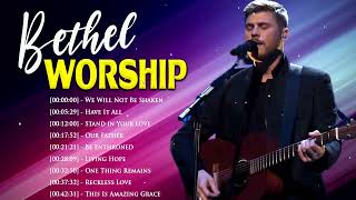 Unforgetable Bethel Music Greatest Gospel Hits Ever 2022✝️ Powerful Christian Gospel Songs Of Bethel