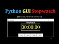 PYTHON GUI STOPWATCH | PYTHON MINI PROJECT | SOURCE CODE IN DESCRIPTION