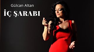 Gülcan Altan - İç şarabı/Bir ömür bize yeter