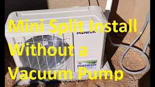 How To Install a Mini Split Without a Vacuum Pump (Alternatives to Vacuuming Down a Mini Split)