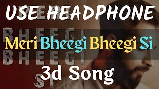 Meri Bheegi Bheegi Si |New version | 3d song |  Abhishek Raina |Cover Song | Anamika | Kishore Kumar