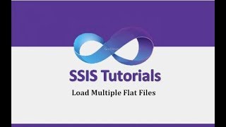 SSIS Tutorials - 1.Load multiple Flat Files in SSIS