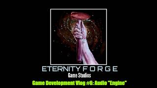 Audio Stuff C++ ALLEGRO 5 Eternity Forge Game Devleopment Vlog #6