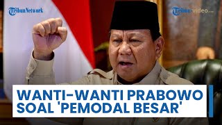 Prabowo Ingatkan Pers: Pemodal Besar Ada Kecenderungan Ingin Kuasai Media untuk Pengaruhi Masyarakat