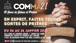 COMMA21 - 2025: JOUR 7/21 : COMMENT SE POSITIONNER POUR UNE VIE DE GLOIRE