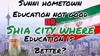 Study in sunni city where education is poor or in shia city where education is better Assim alhakeem