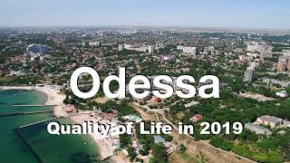 Quality of Life in Odessa, Ukraine , rank 203rd in the world in 2019