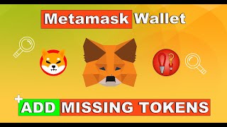 How to add missing tokens to your Metamask wallet.