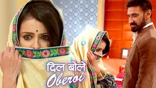 Dil Bole Oberoi - 21st April 2017 | Today Upcoming News | Dil Bole Oberoy Star Plus Serial 2017
