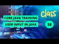 Scanner Class in Java | User input in java