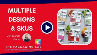 What If I Have More Than One Package Design or SKU? | The Packaging Lab