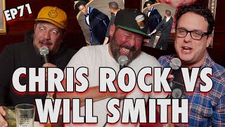 Chris Rock vs Will Smith with Bert Kreischer | Sal Vulcano and Joe DeRosa are Taste Buds  |  EP 71
