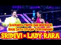 WOW !!!! SRIDEVI DAN LADY RARA BATTLE VOICE MENYANYIKAN LAGU SHE'S GONE BIKIN SATU STUDIO HEBOH