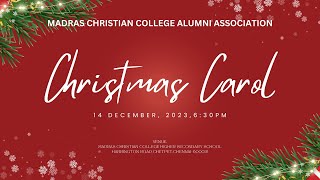 Carol Concert 2023 | Day - 2| MADRAS CHRISTIAN COLLEGE ALUMNI ASSOCIATION